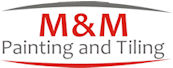 M&M Painting and Tiling - Put Some Color In Your Life